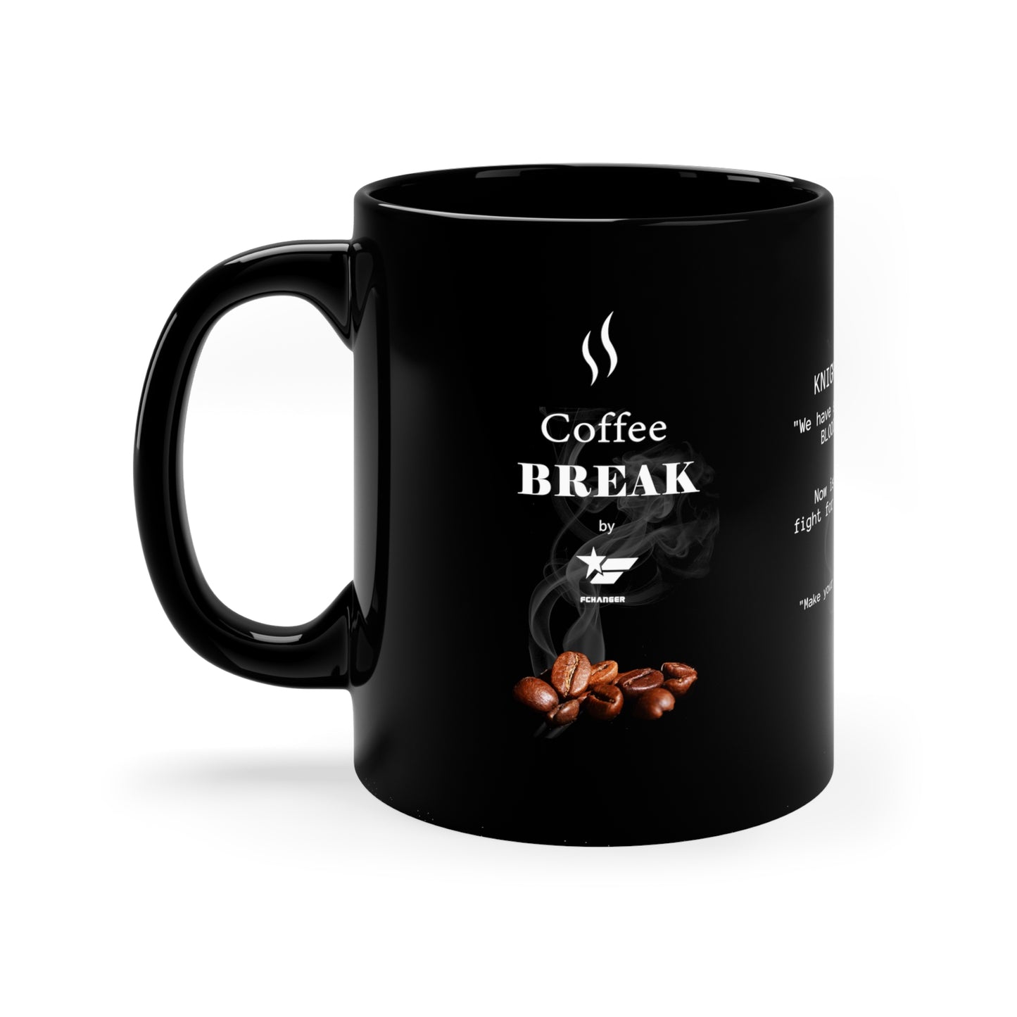 Coffee Break 003 (Black Coffee Mug 11oz) - by FCHANGER KNIGHT